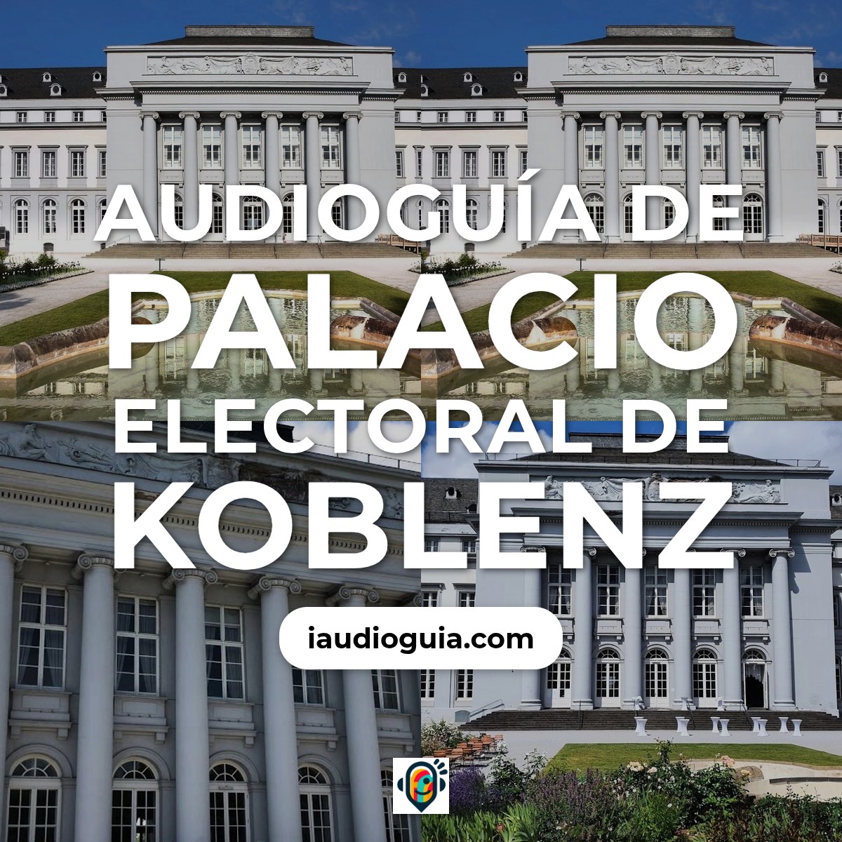 Audioguía de Palacio Electoral Koblenz