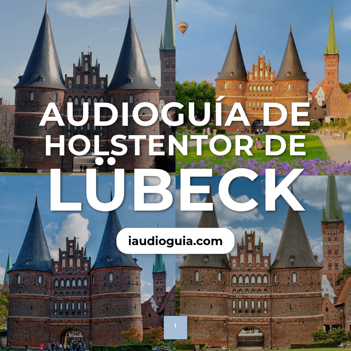 Audioguía de Holstentor