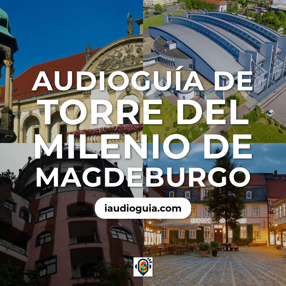 Audioguía de Torre Del Milenio Jahrtausendturm