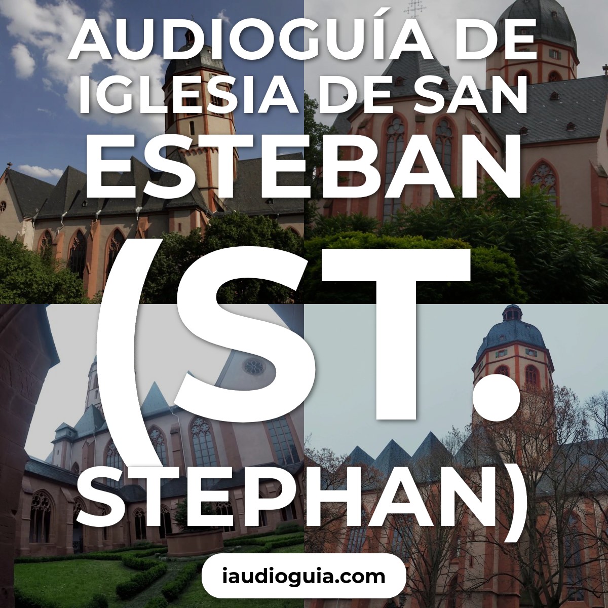 Audioguía de Iglesia San Esteban St Stephan