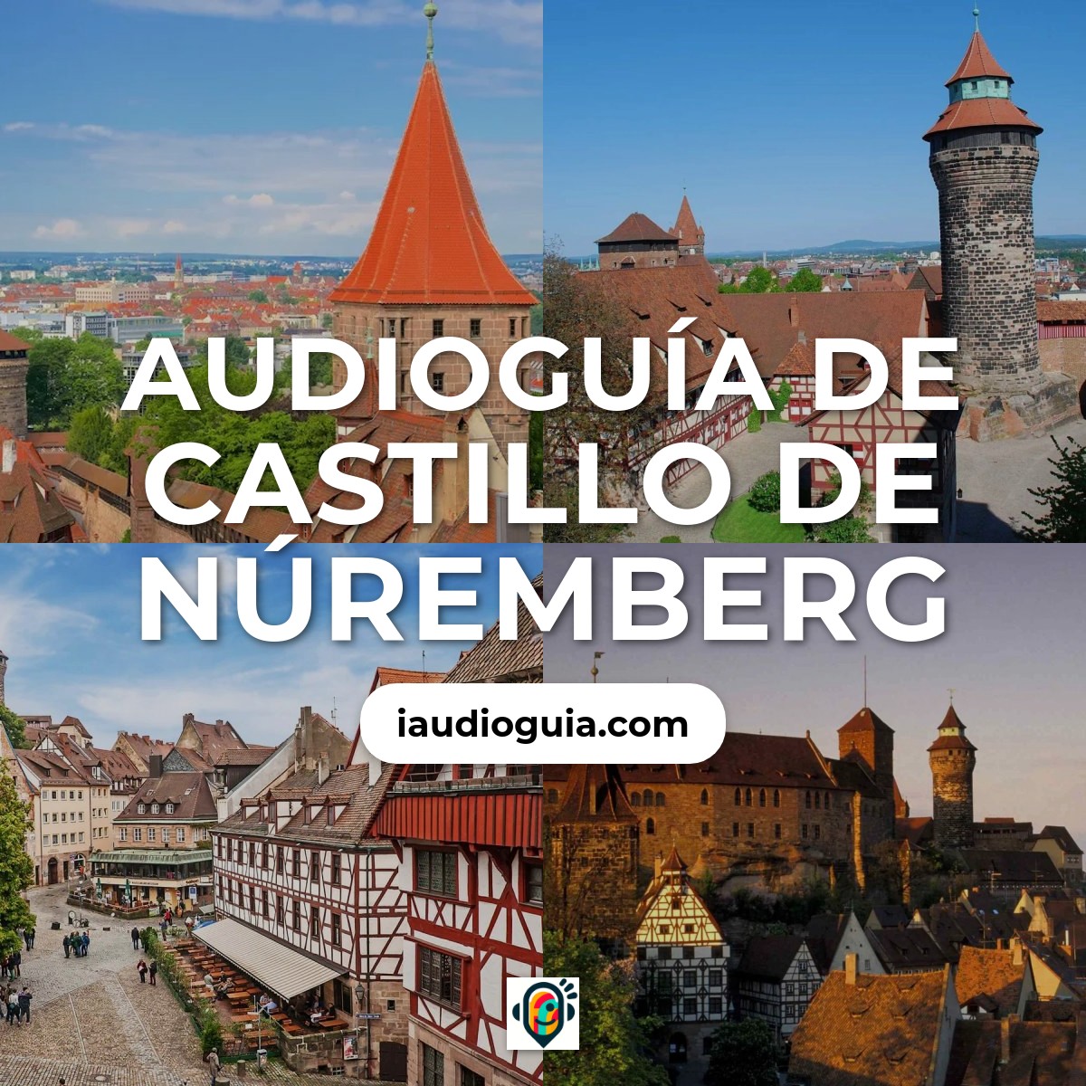Audioguía de Castillo Nuremberg