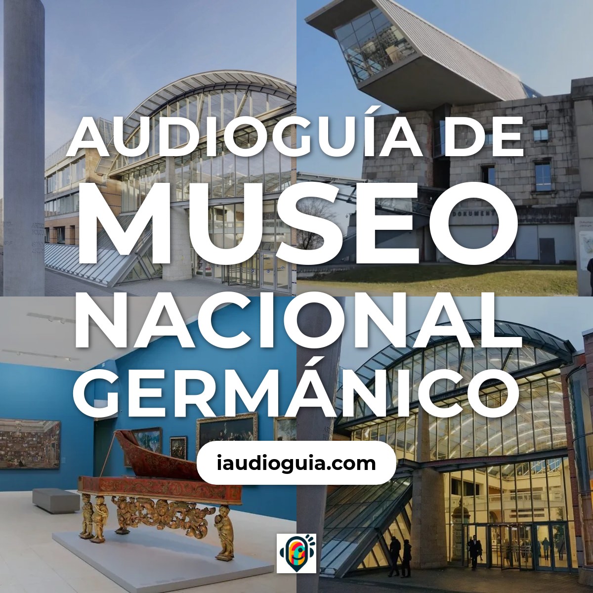 Audioguía de Museo Nacional Germanico