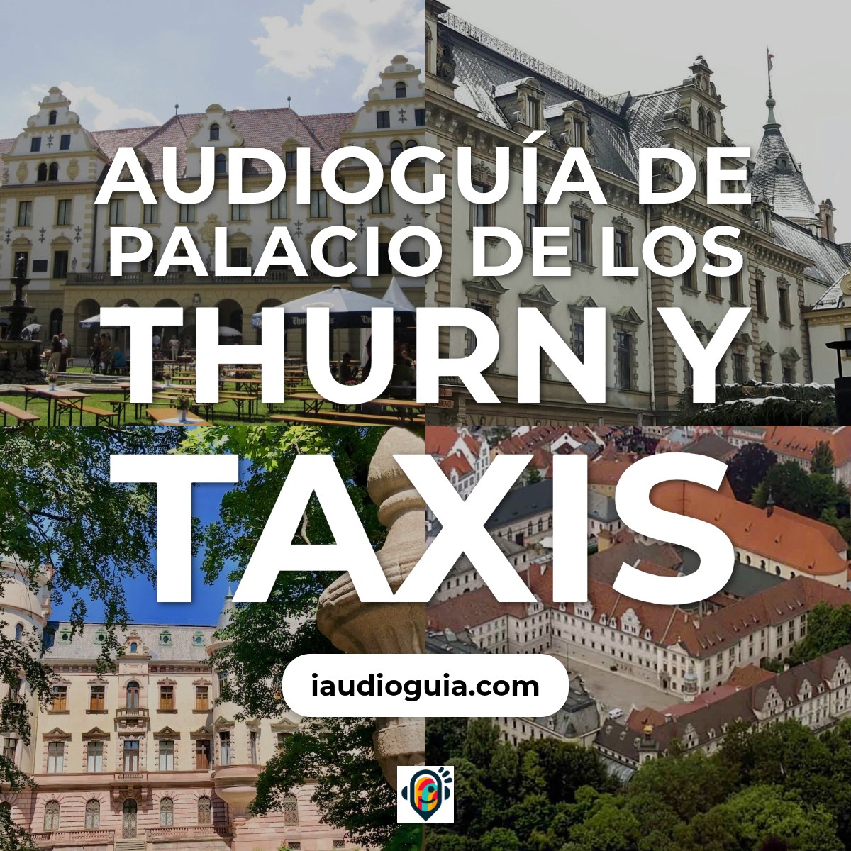 Audioguía de Palacio Thurn Taxis