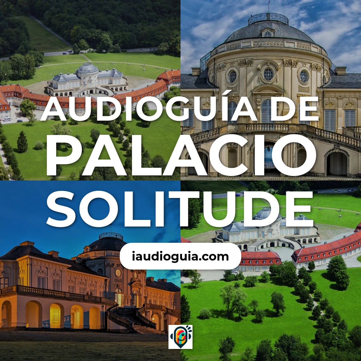 Audioguía de Palacio Solitude Schloss Solitude