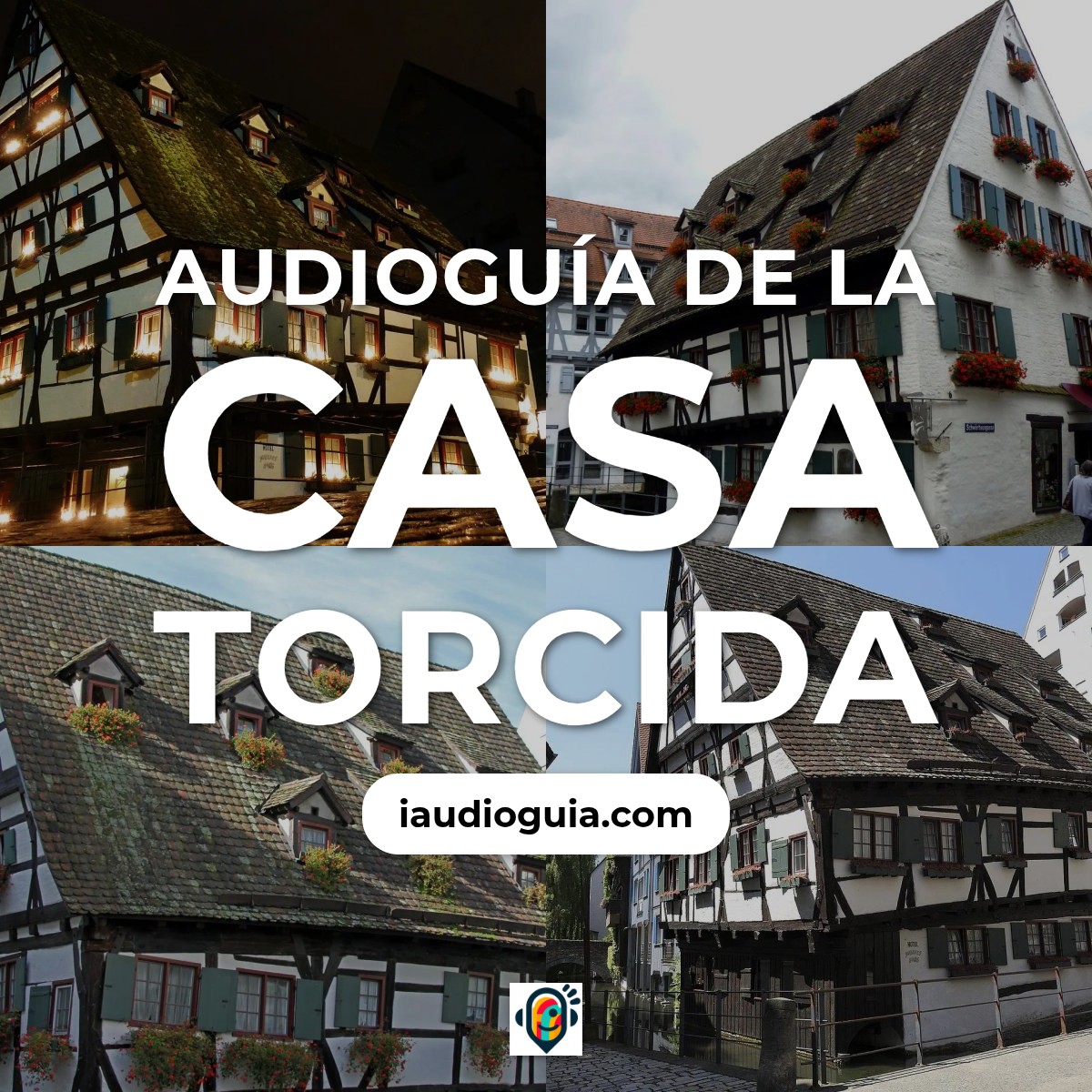 Audioguía de Casa Torcida Schiefes Haus