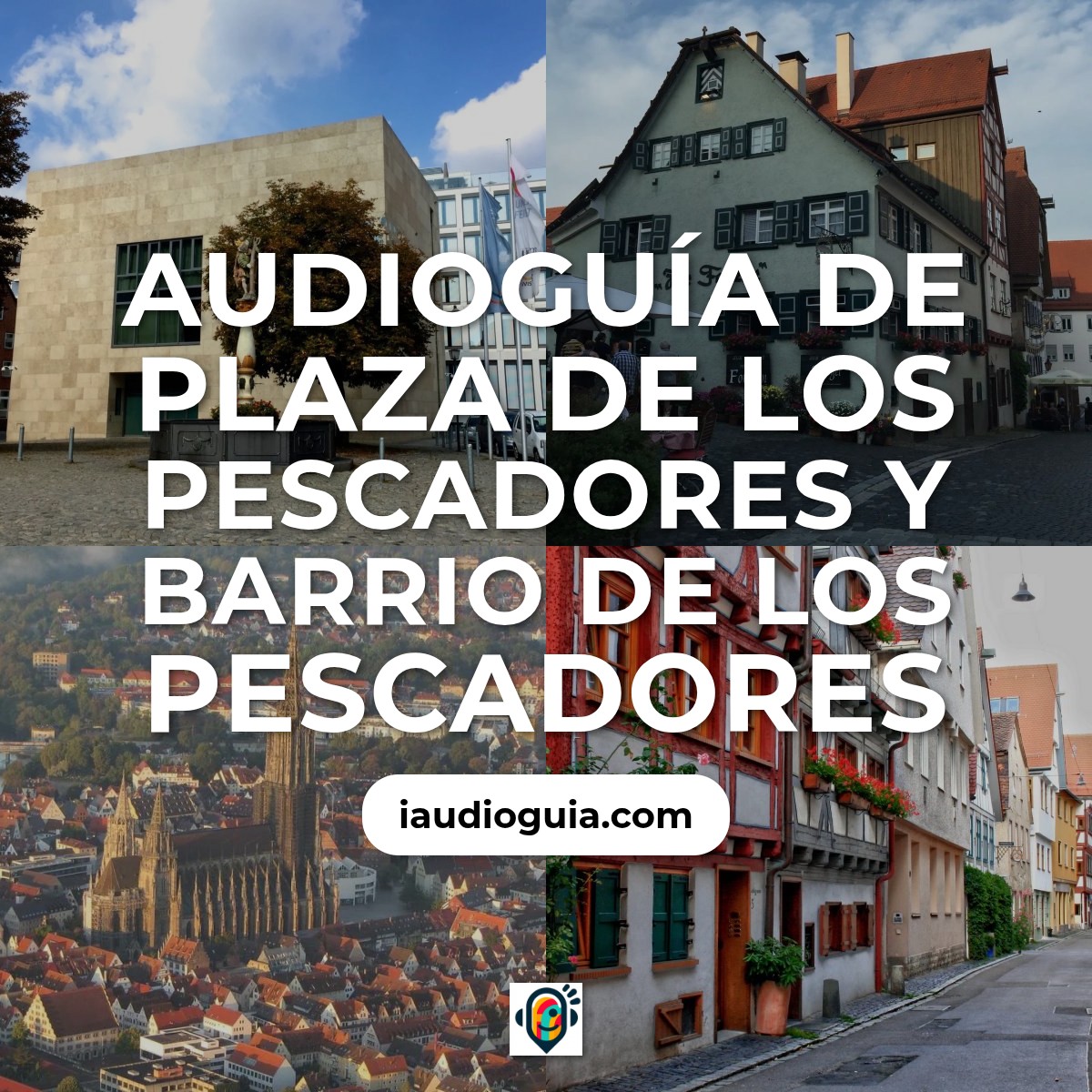 Audioguía de Ulm