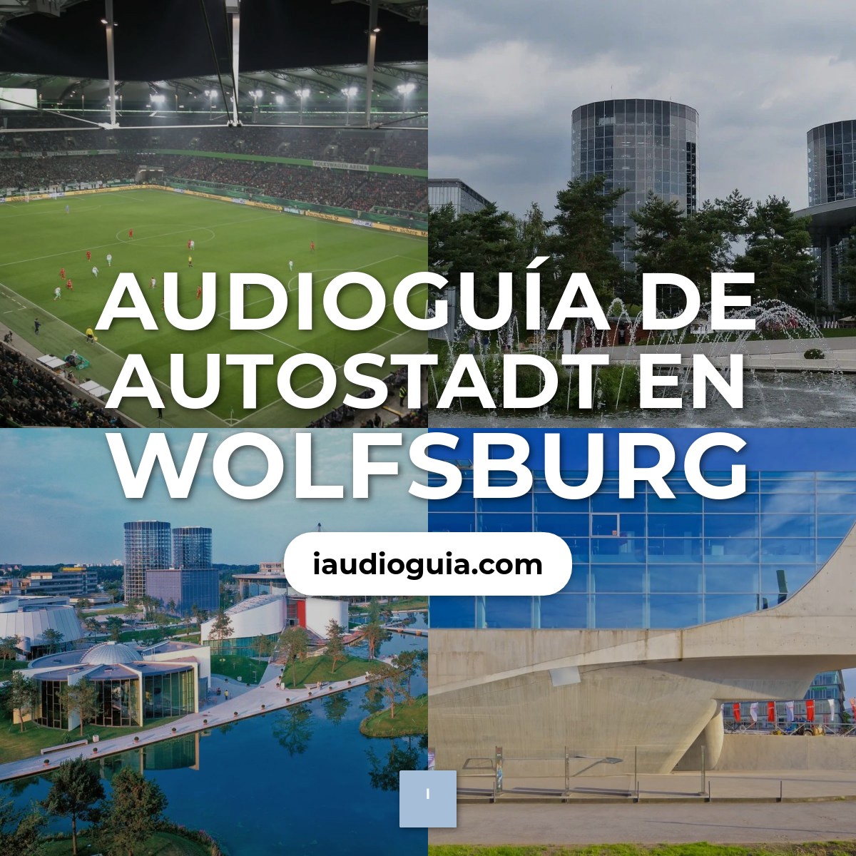 Audioguía de Autostadt