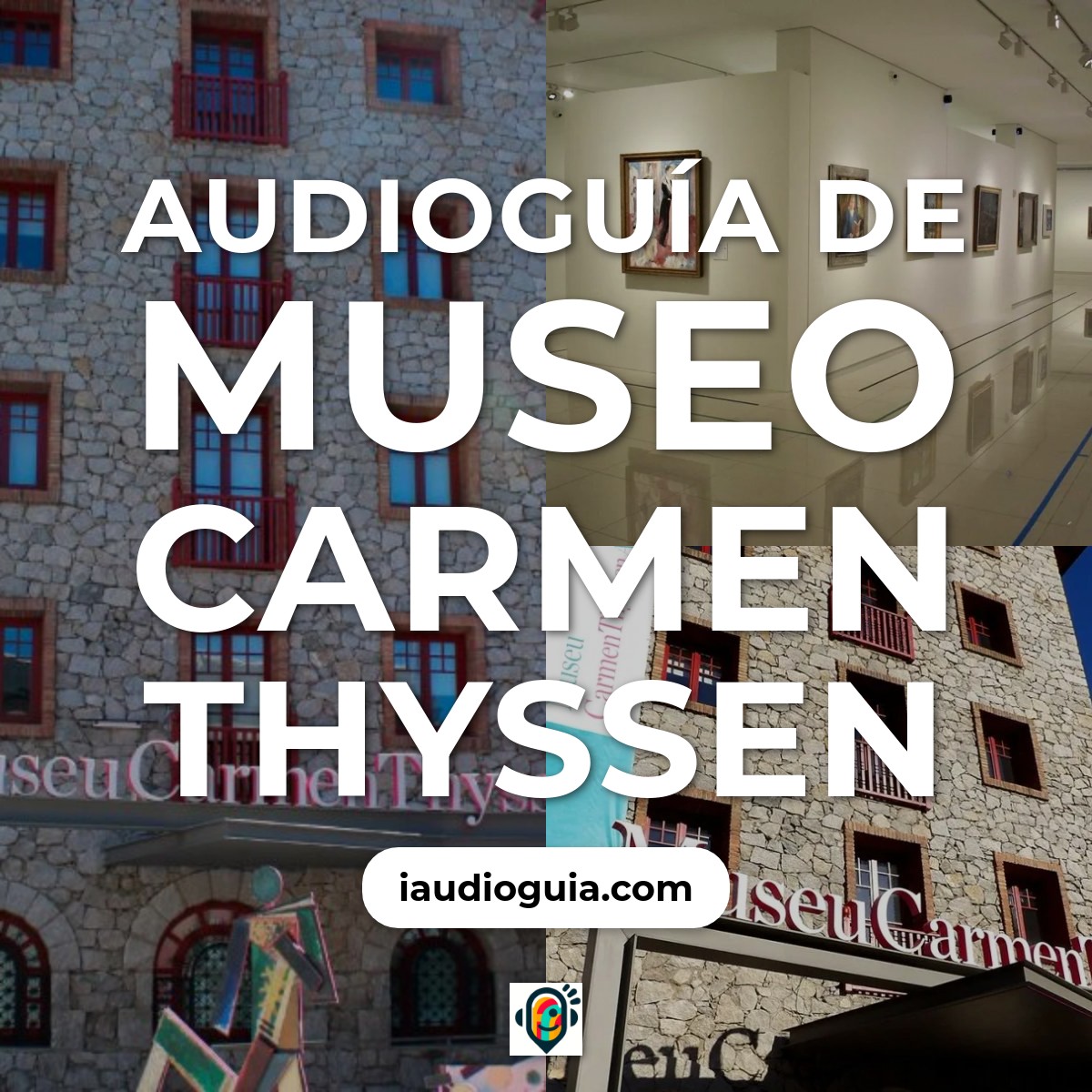 Audioguía de Museo Carmen Thyssen