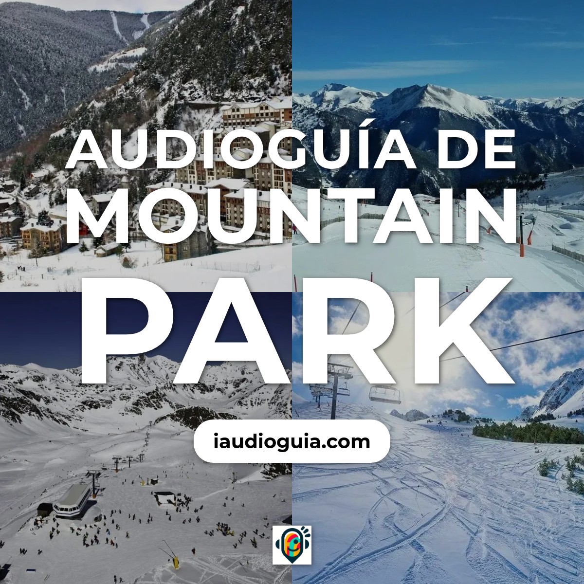 Audioguía de Mountain Park