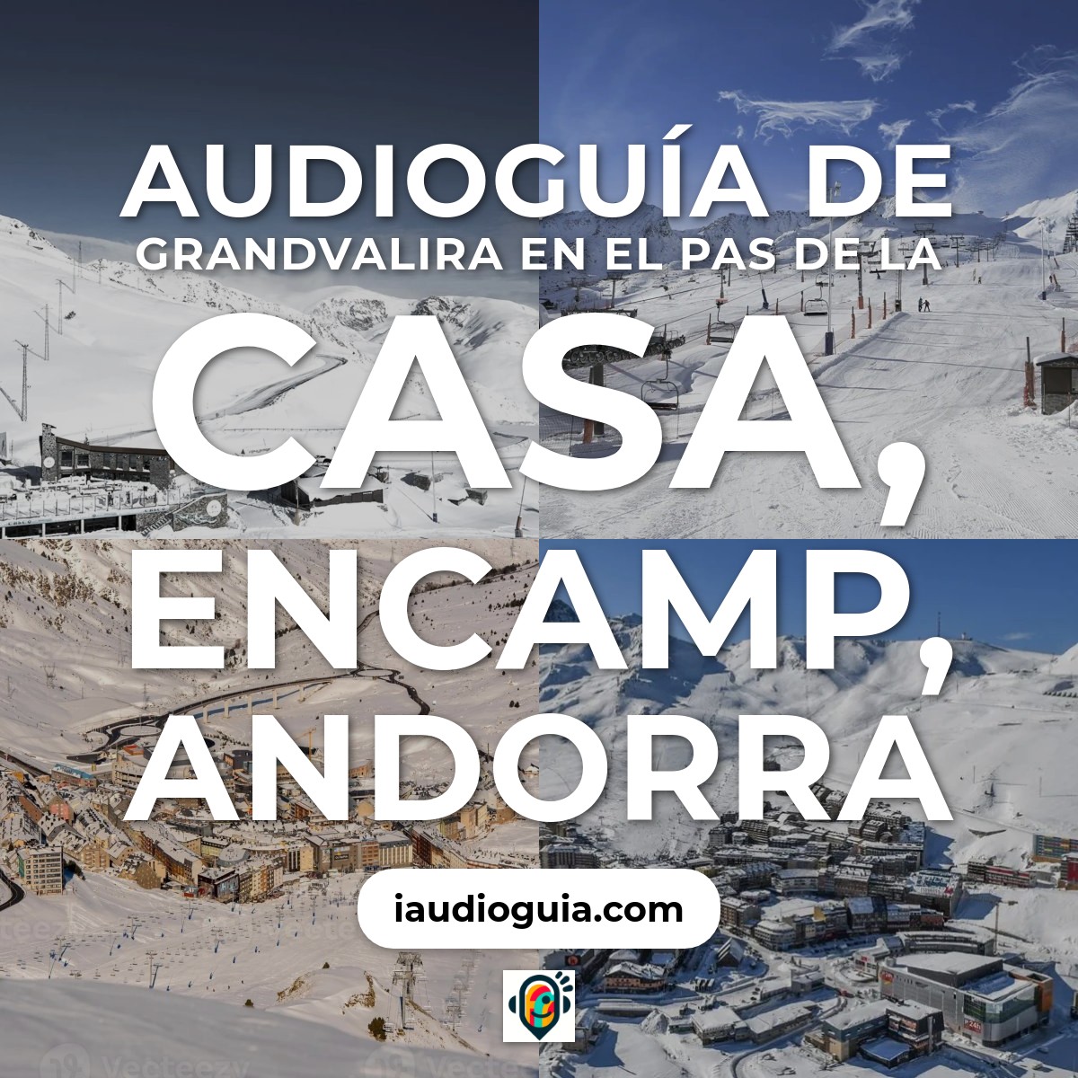 Audioguía de Grandvalira