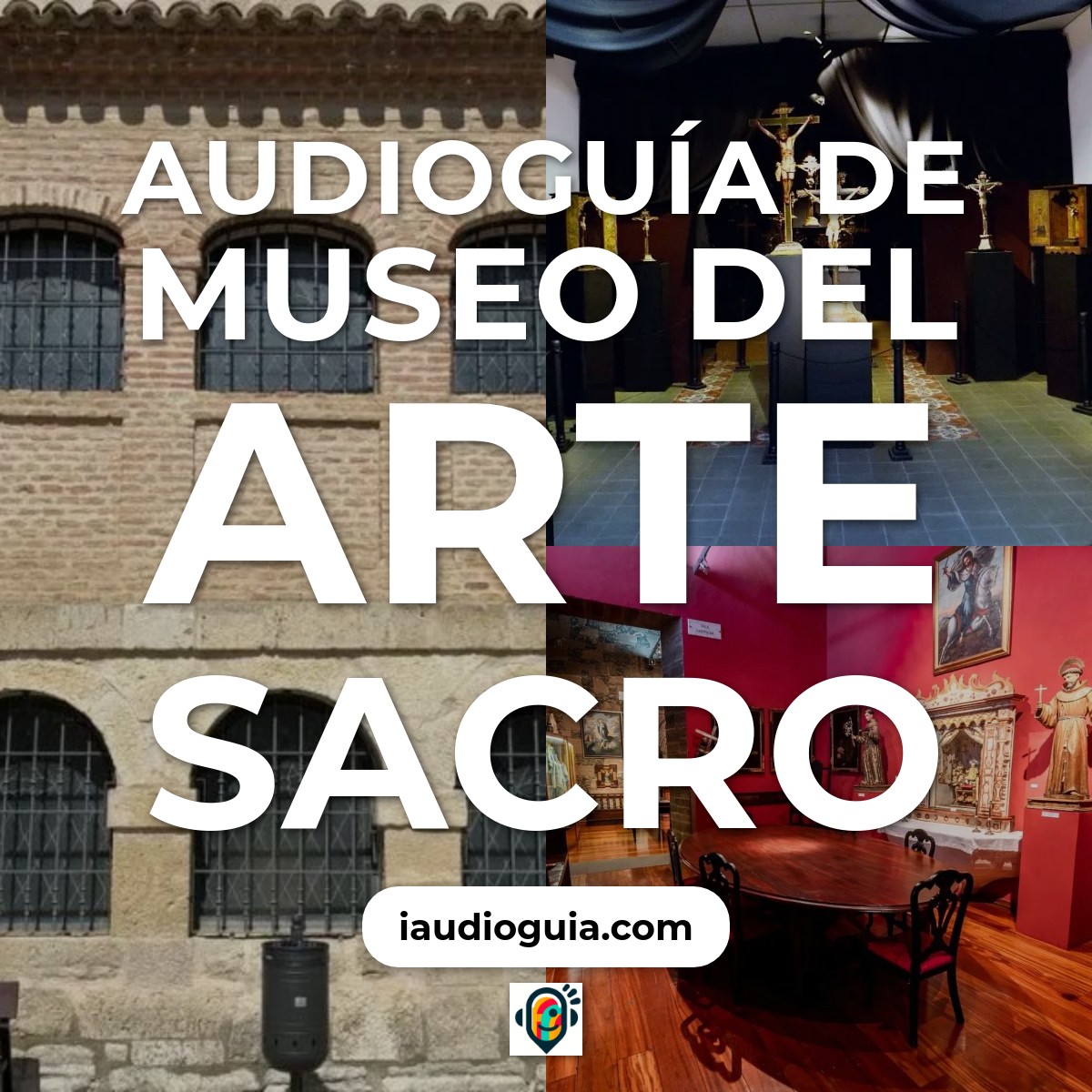 Audioguía de Museo Del Arte Sacro