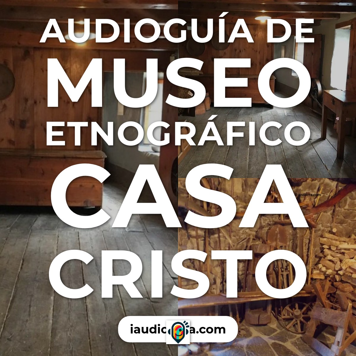 Audioguía de Museo Etnográfico Casa Cristo