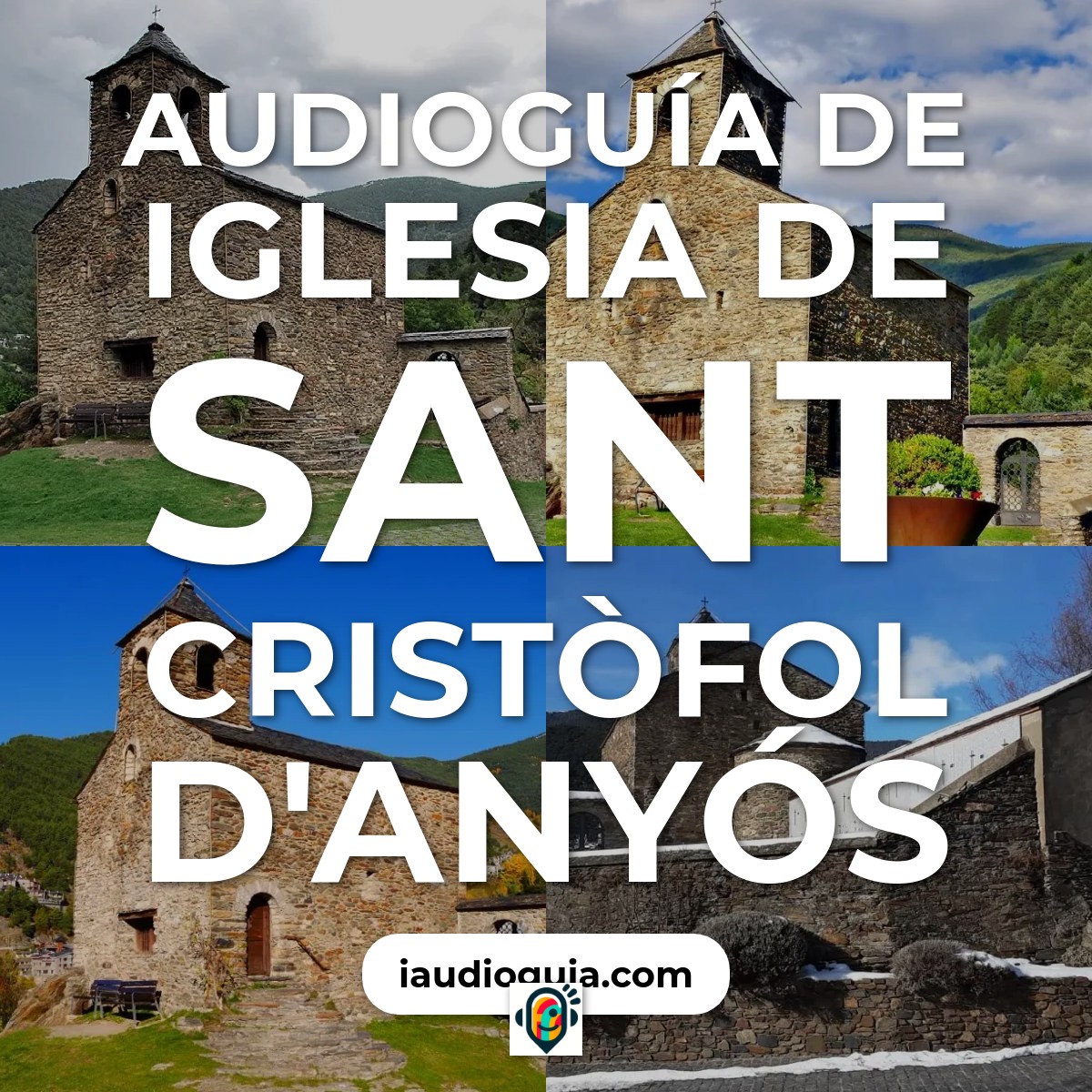 Audioguía de Iglesia de Sant Cristòfol d'Anyós