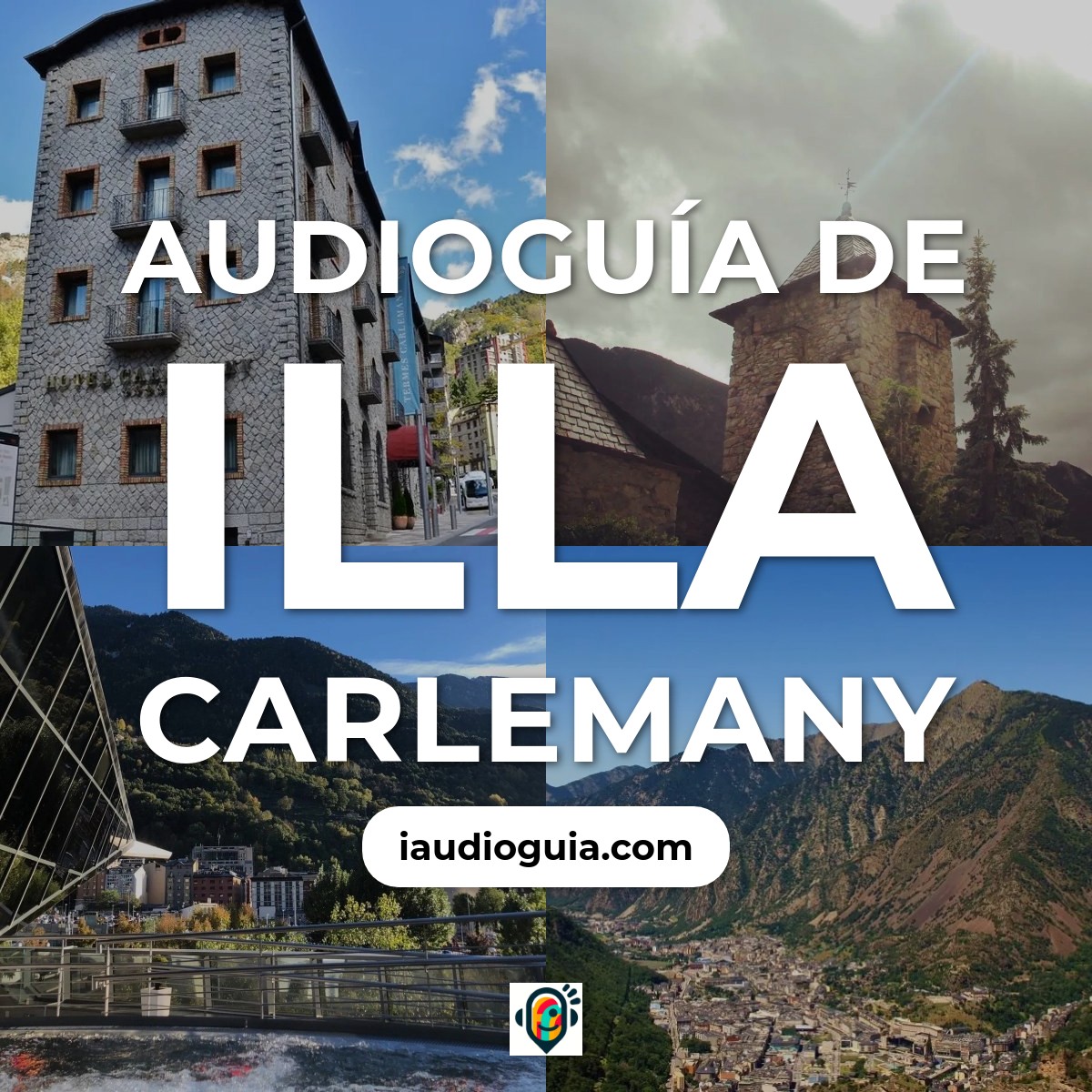 Audioguía de Illa Carlemany