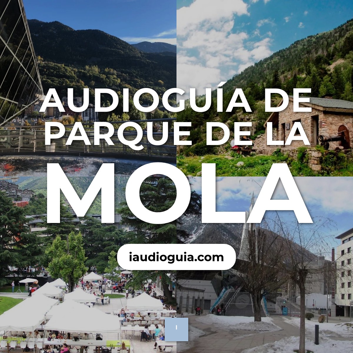 Audioguía de Parque de la Mola