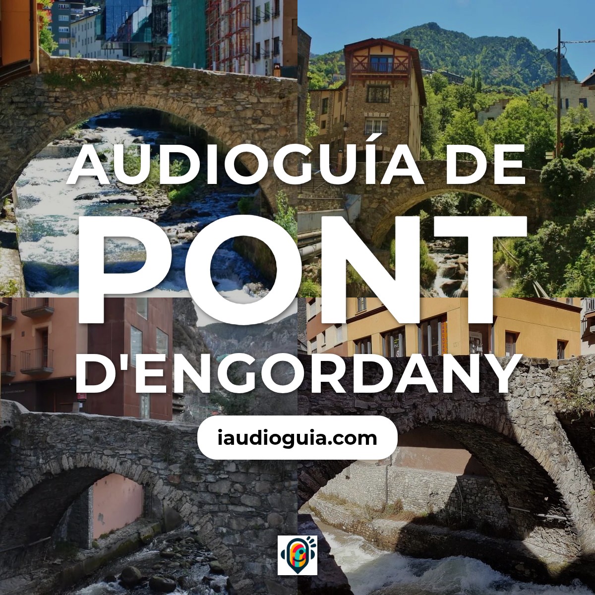 Audioguía de Puente Engordany