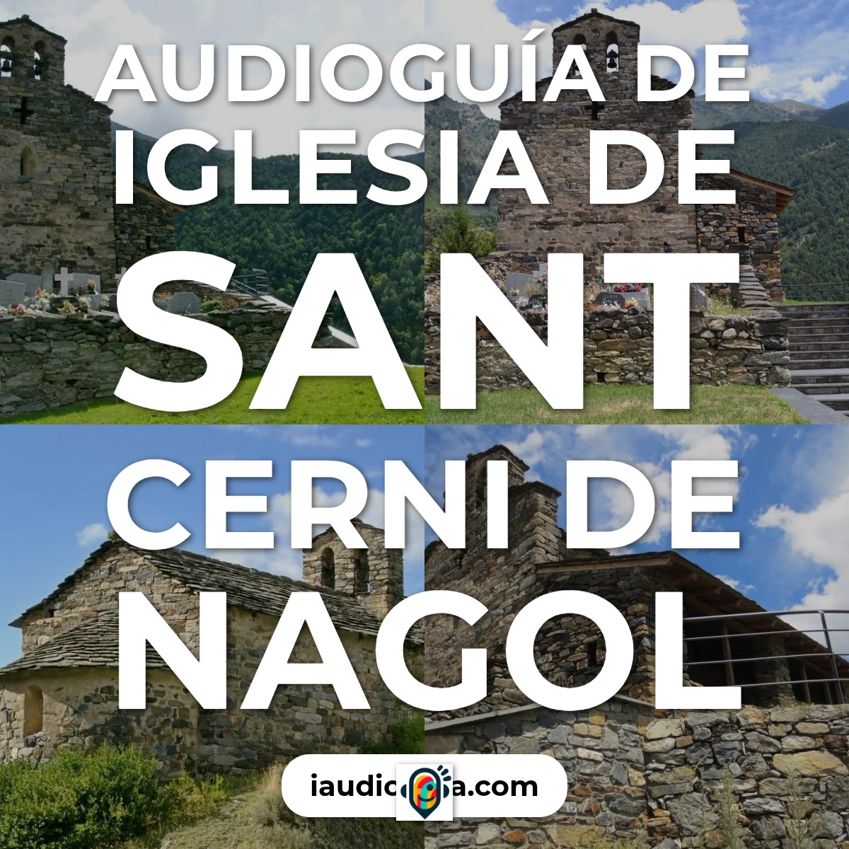 Audioguía de Iglesia Sant Cerni Nagol