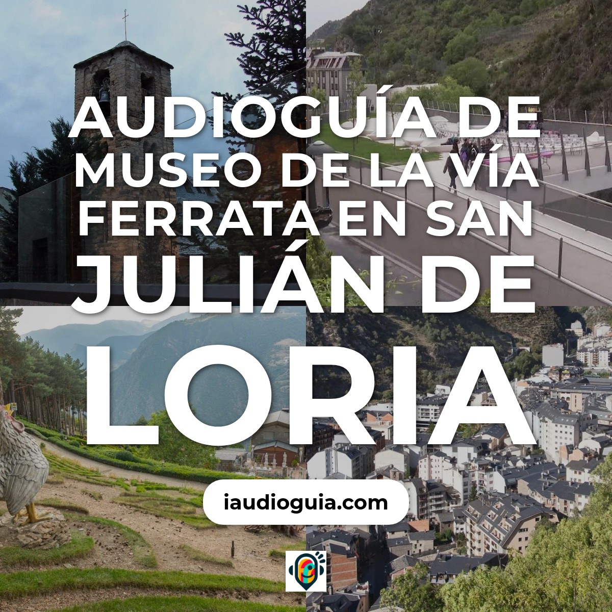 Audioguía de Museo Via Ferrata