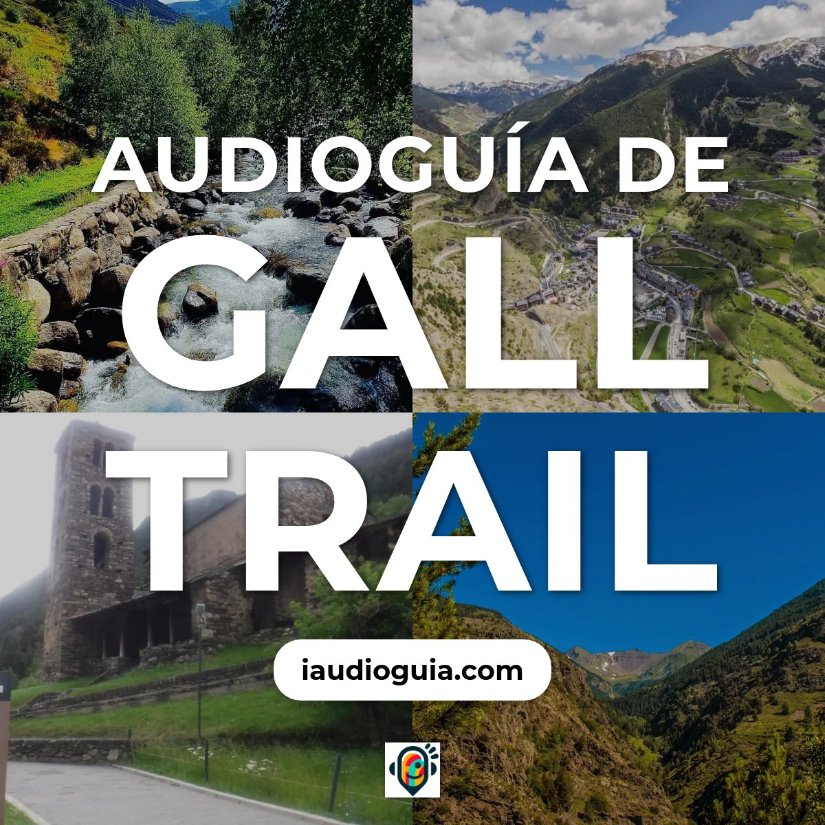 Audioguía de Gall Trail