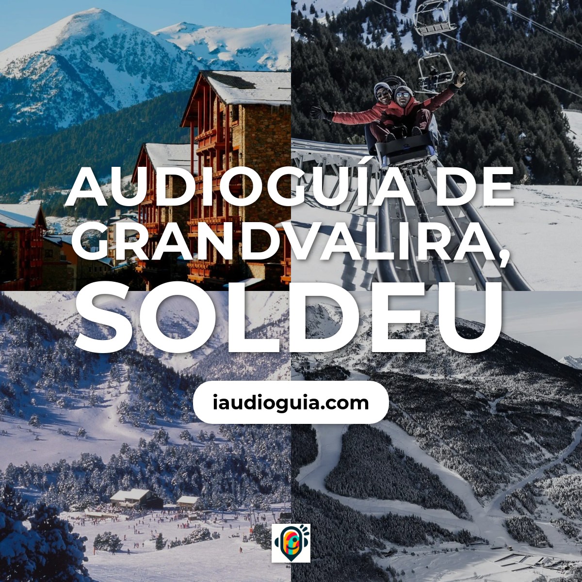Audioguía de Grandvalira