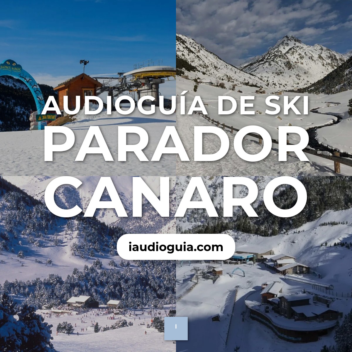 Audioguía de Ski Parador Canaro