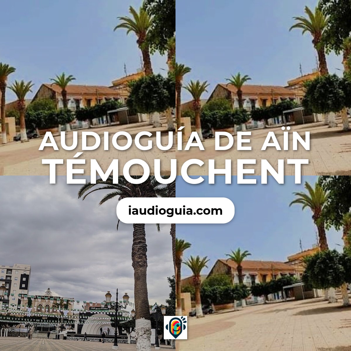 Audioguía de Ain Temouchent