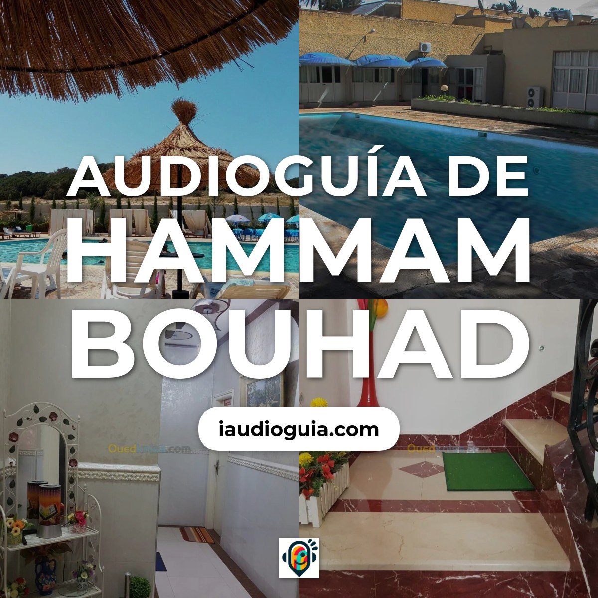 Audioguía de Hammam Bouhad