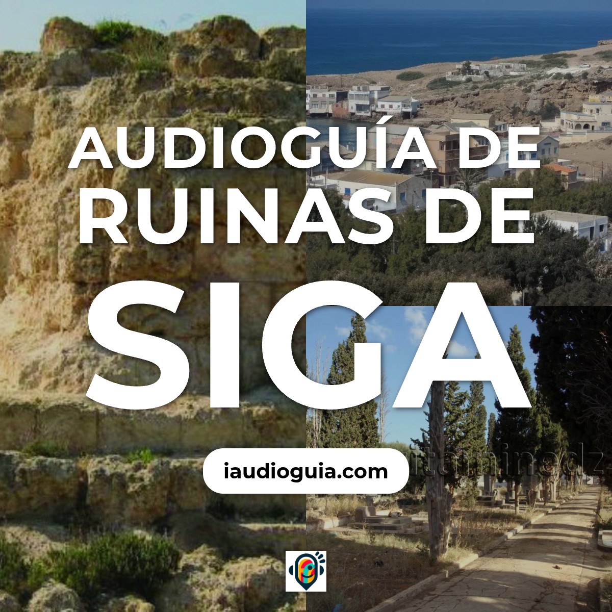 Audioguía de Ruinas Siga