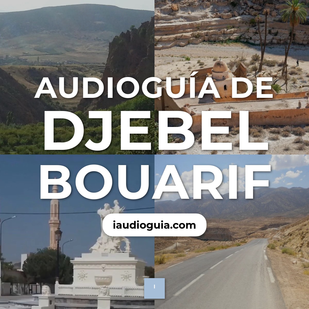 Audioguía de Djebel Bouarif