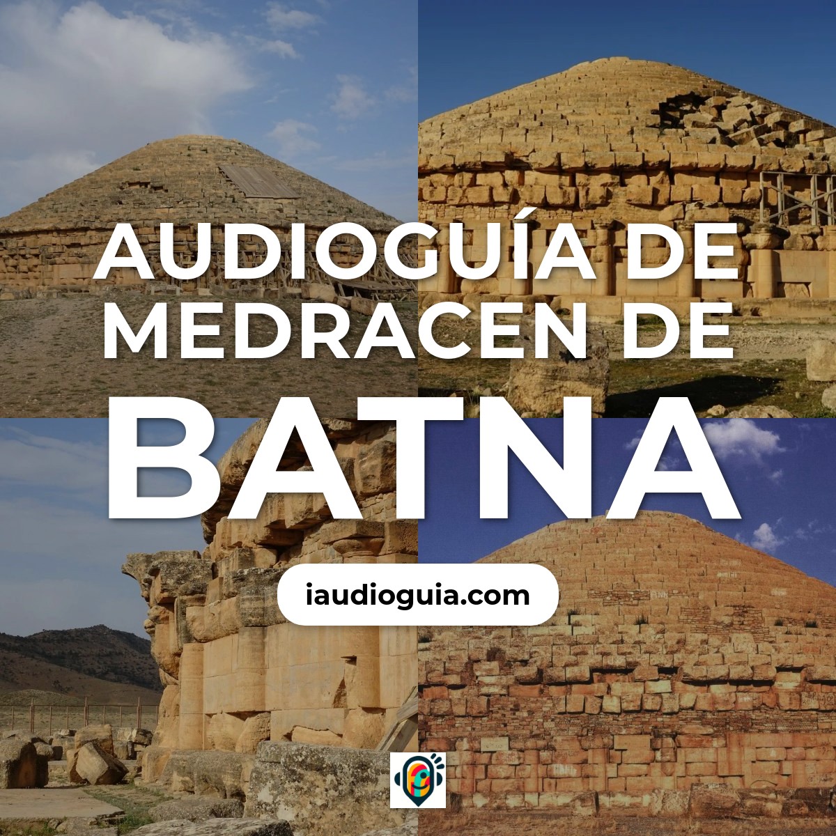 Audioguía de Medracen de Batna