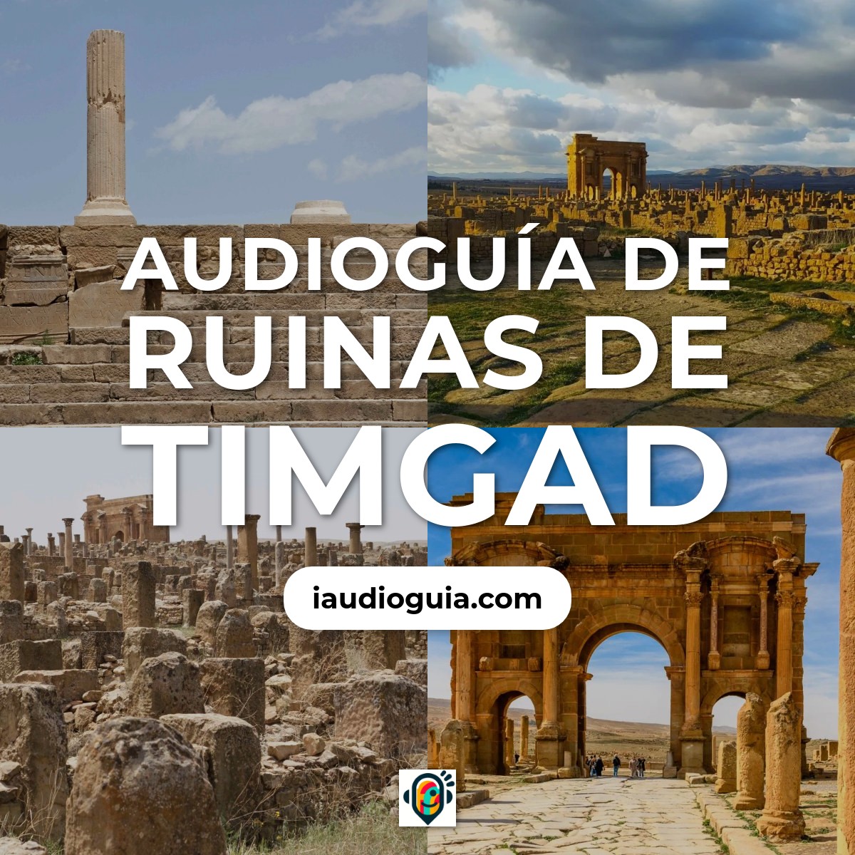 Audioguía de Ruinas Timgad