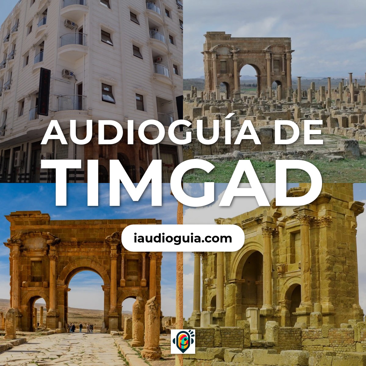 Audioguía de Timgad