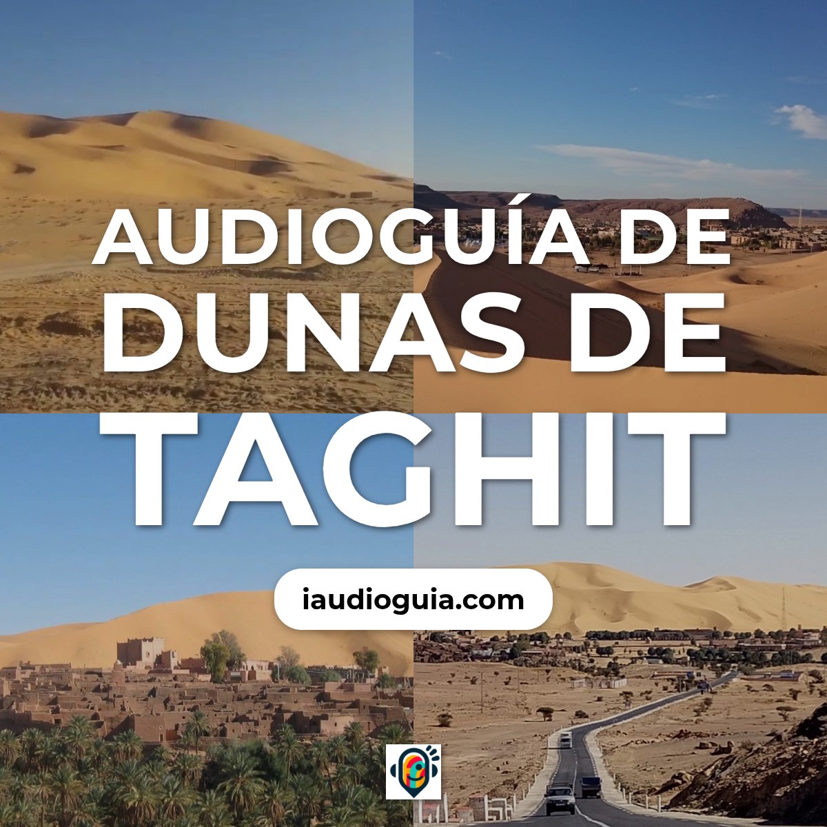 Audioguía de Dunas Taghit