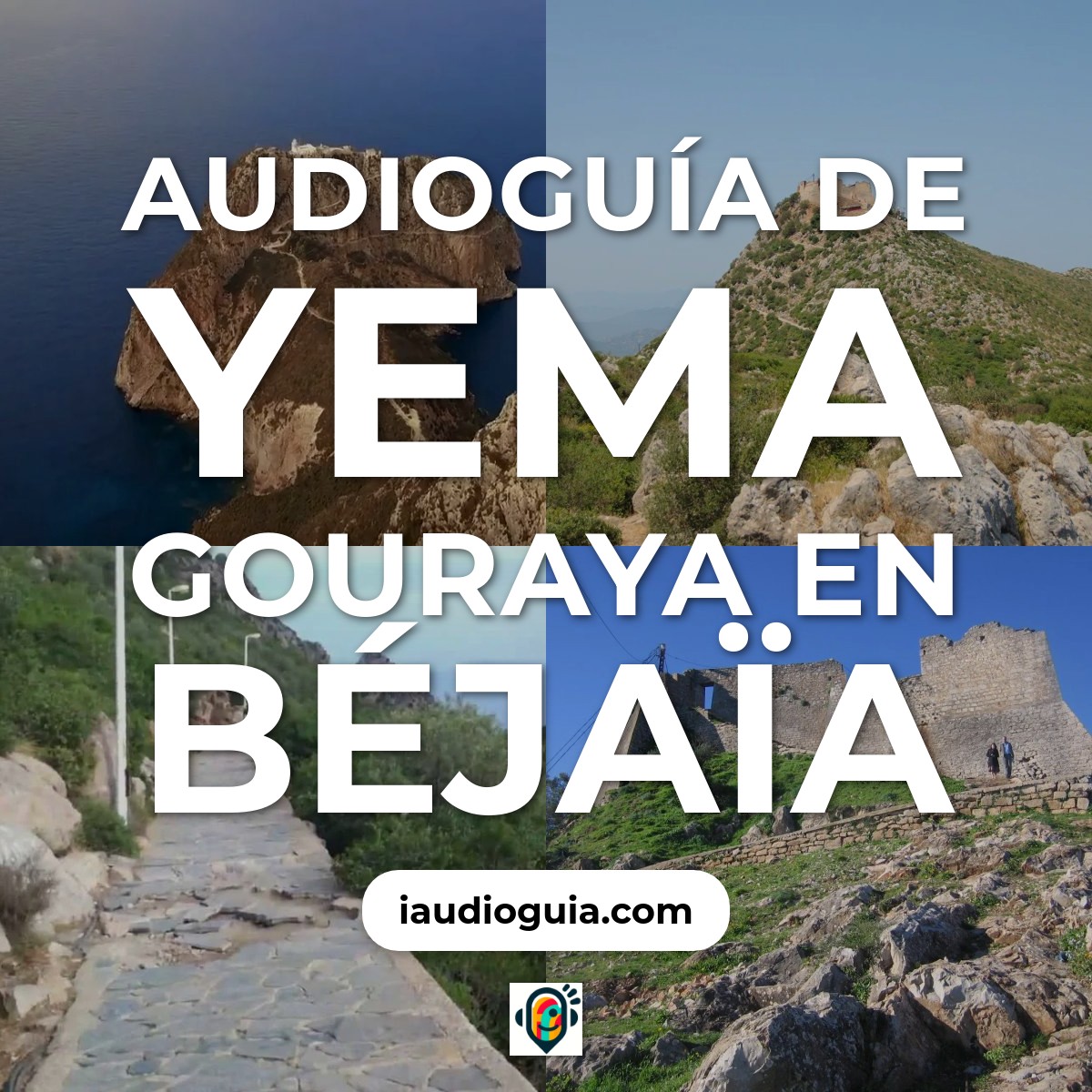 Audioguía de Yema Gouraya
