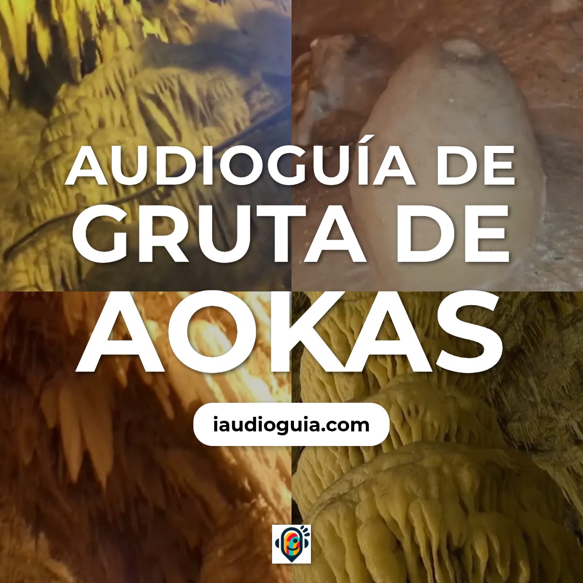 Audioguía de Grotte Aokas