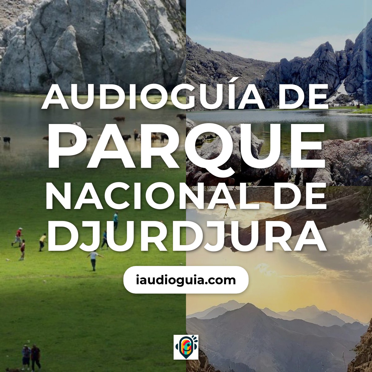 Audioguía de Parque Nacional Djurdjura