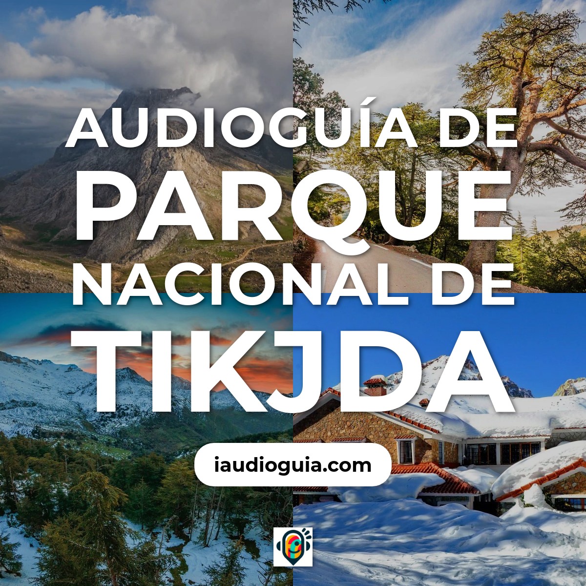 Audioguía de Parque Nacional Tikjda