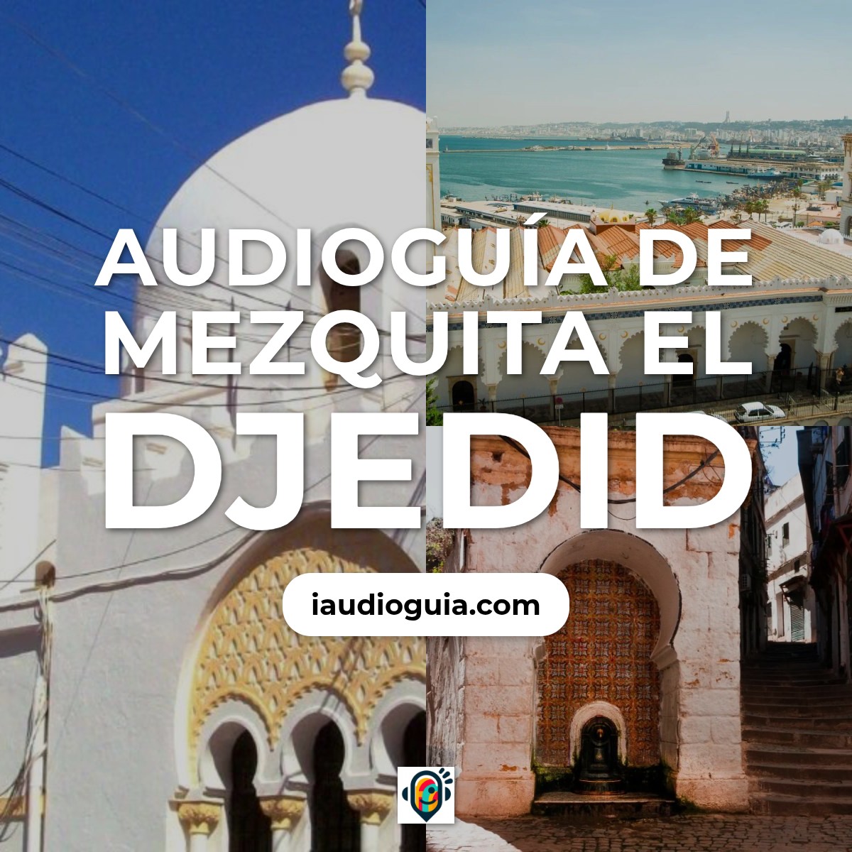 Audioguía de Mezquita Djedid
