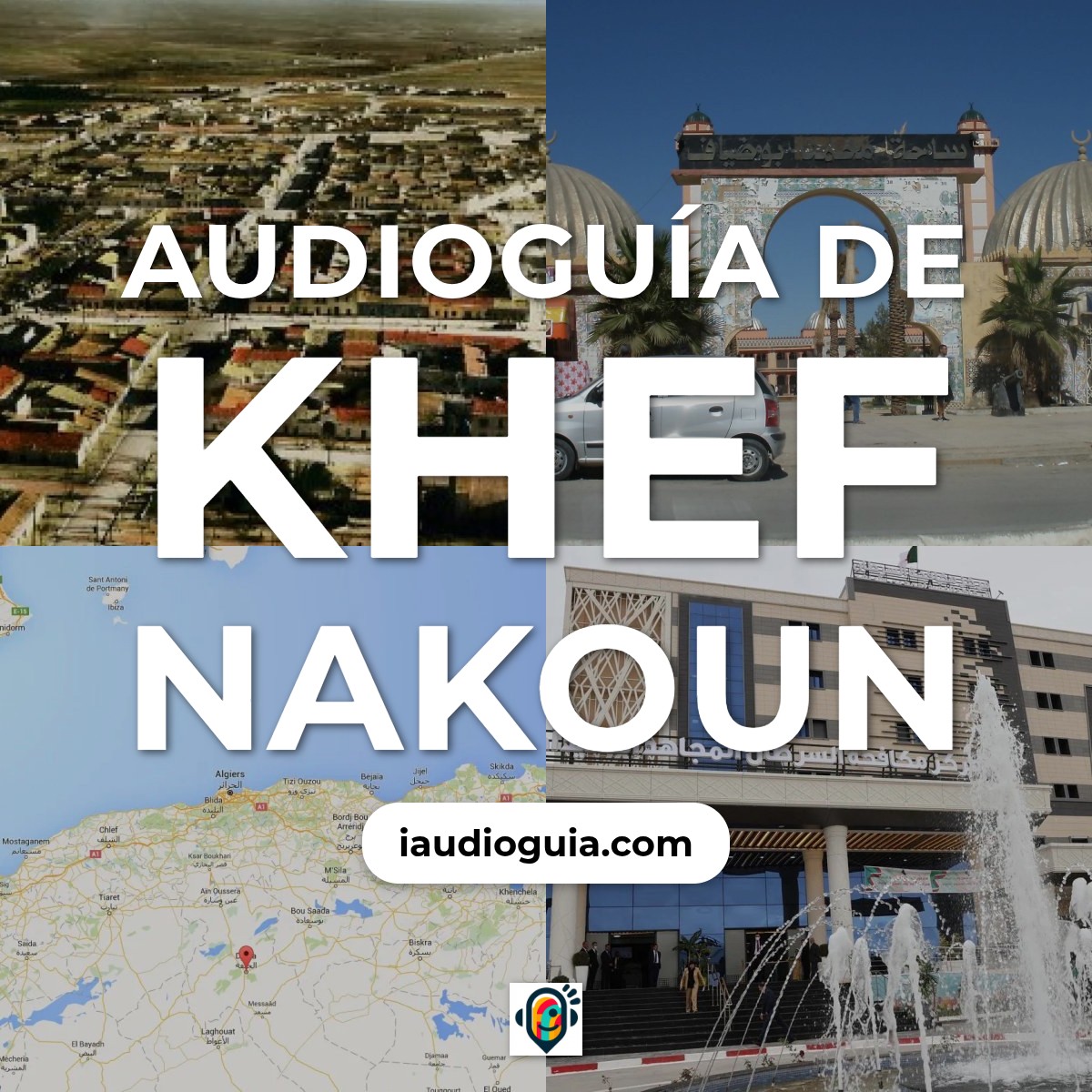 Audioguía de Khef Nakoun