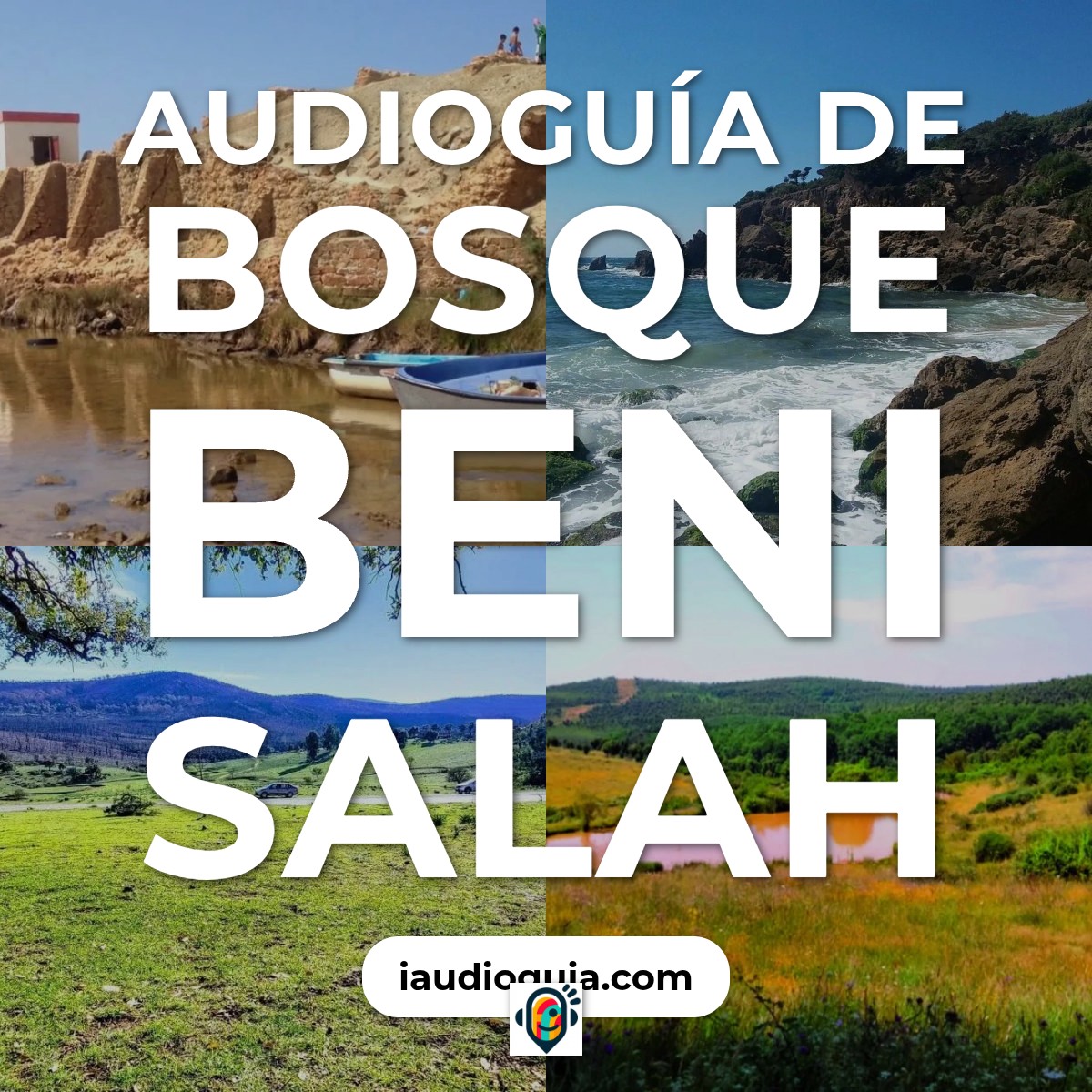 Audioguía de Bosque Beni Salah
