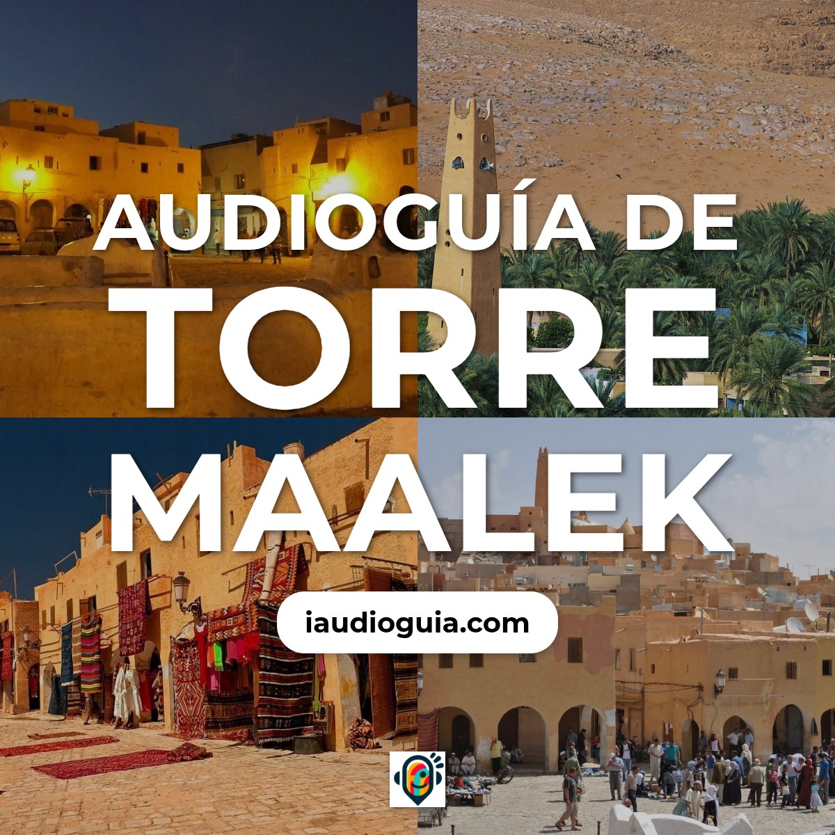 Audioguía de Torre Maalek