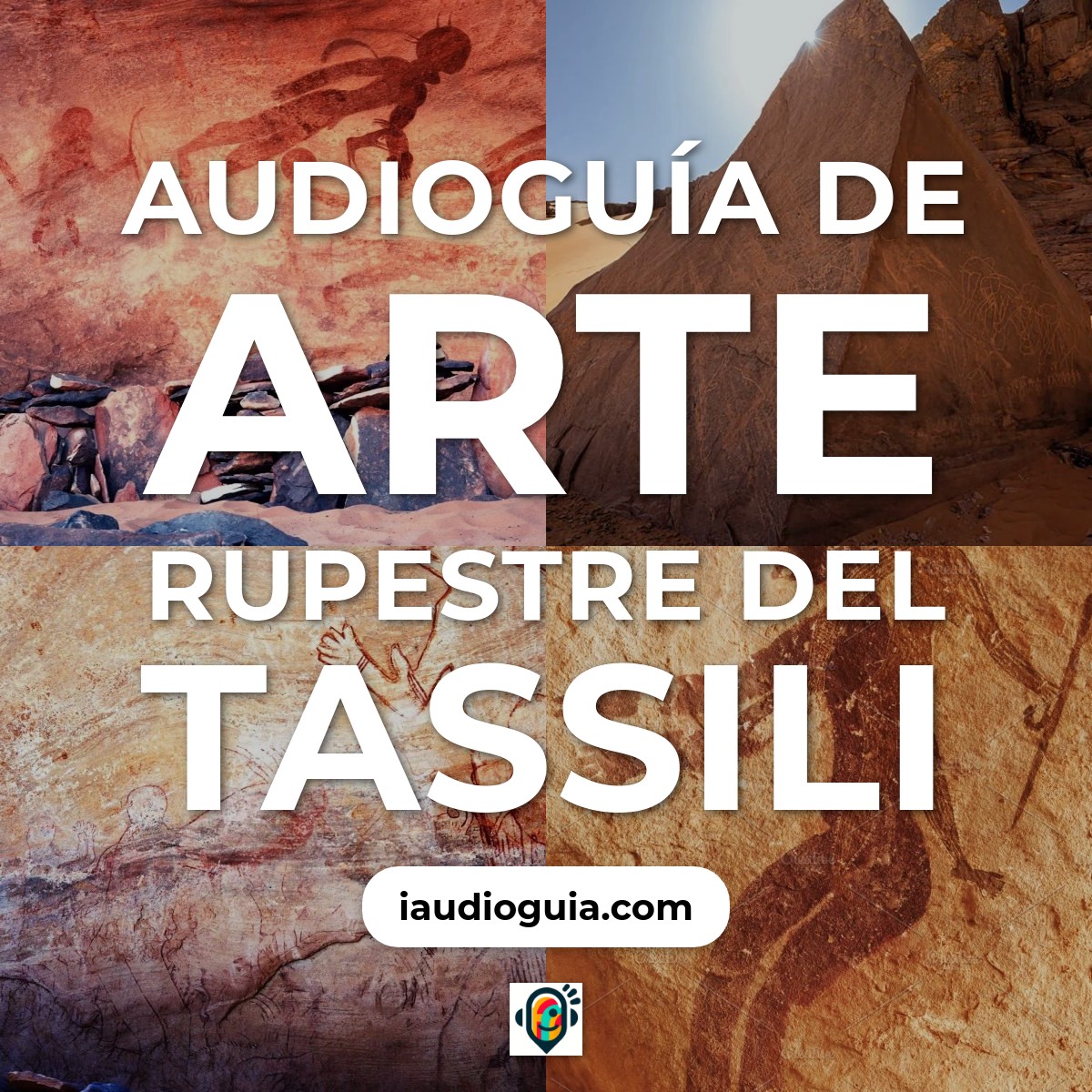 Audioguía de Arte Rupestre Tassili