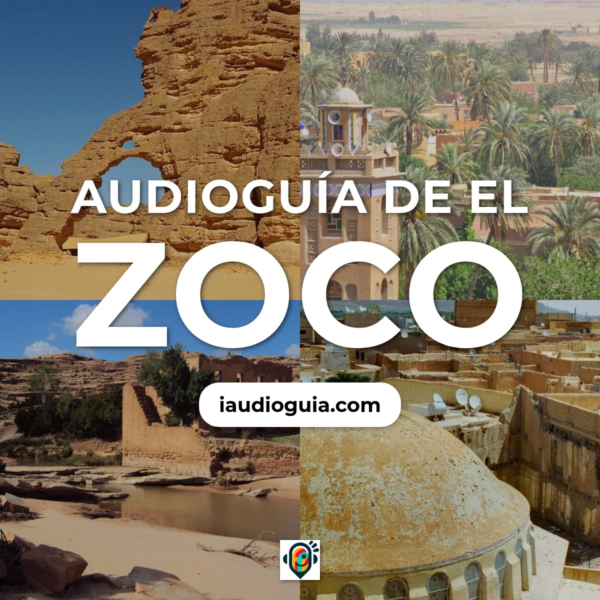 Audioguía de El Zoco