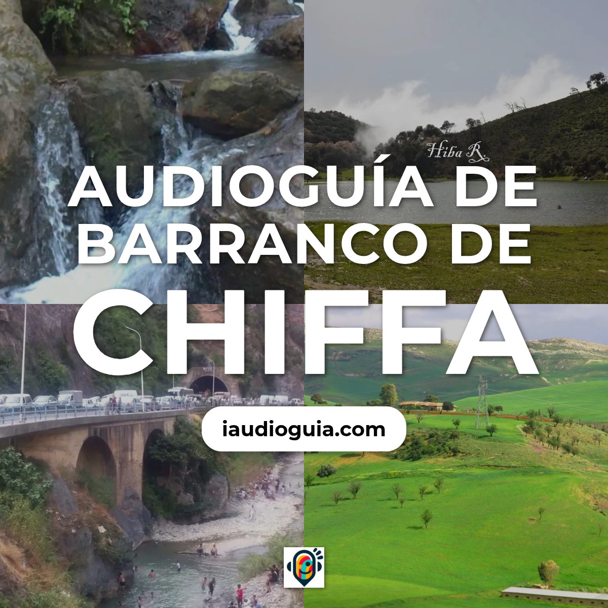 Audioguía de Barranco Chiffa