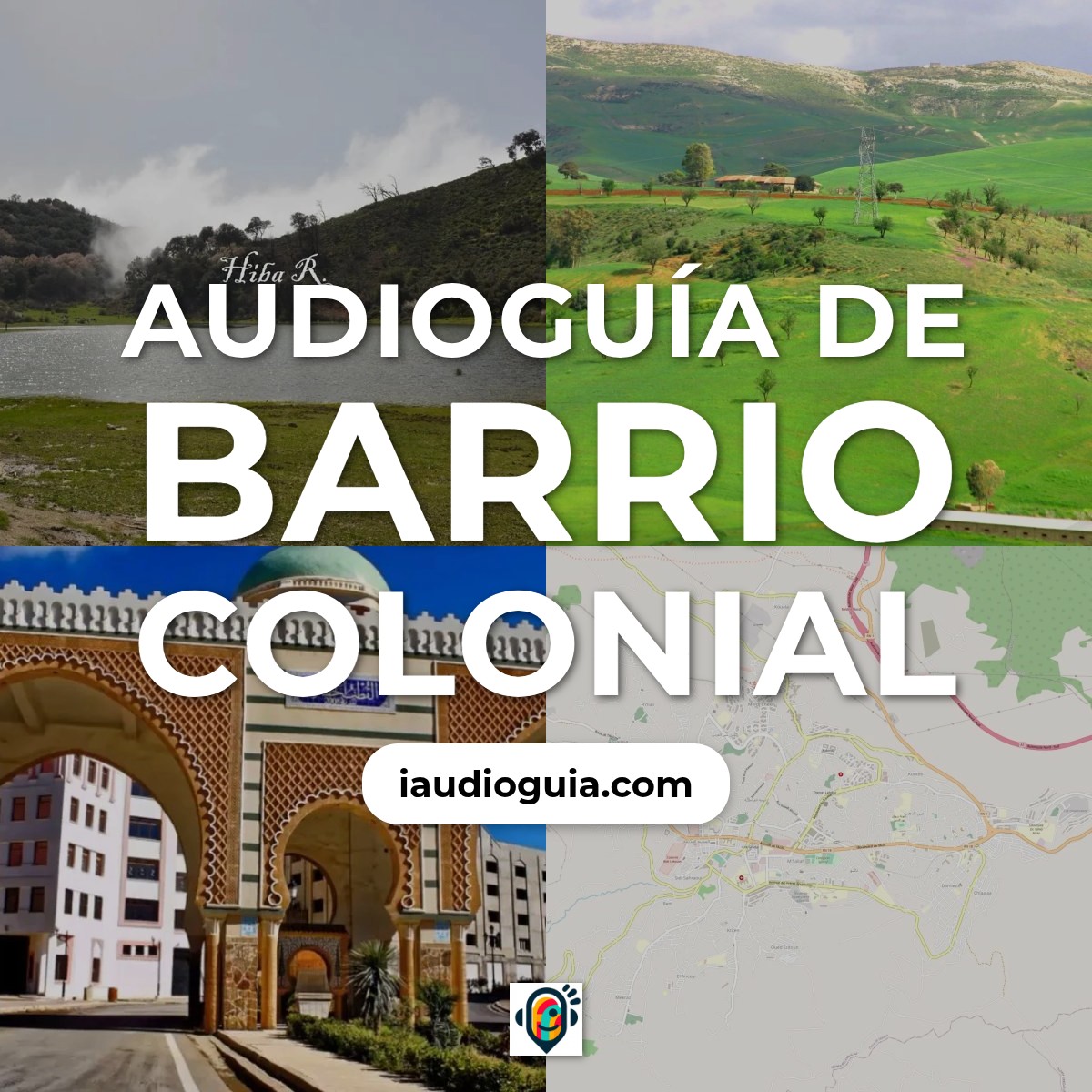 Audioguía de Barrio Colonial