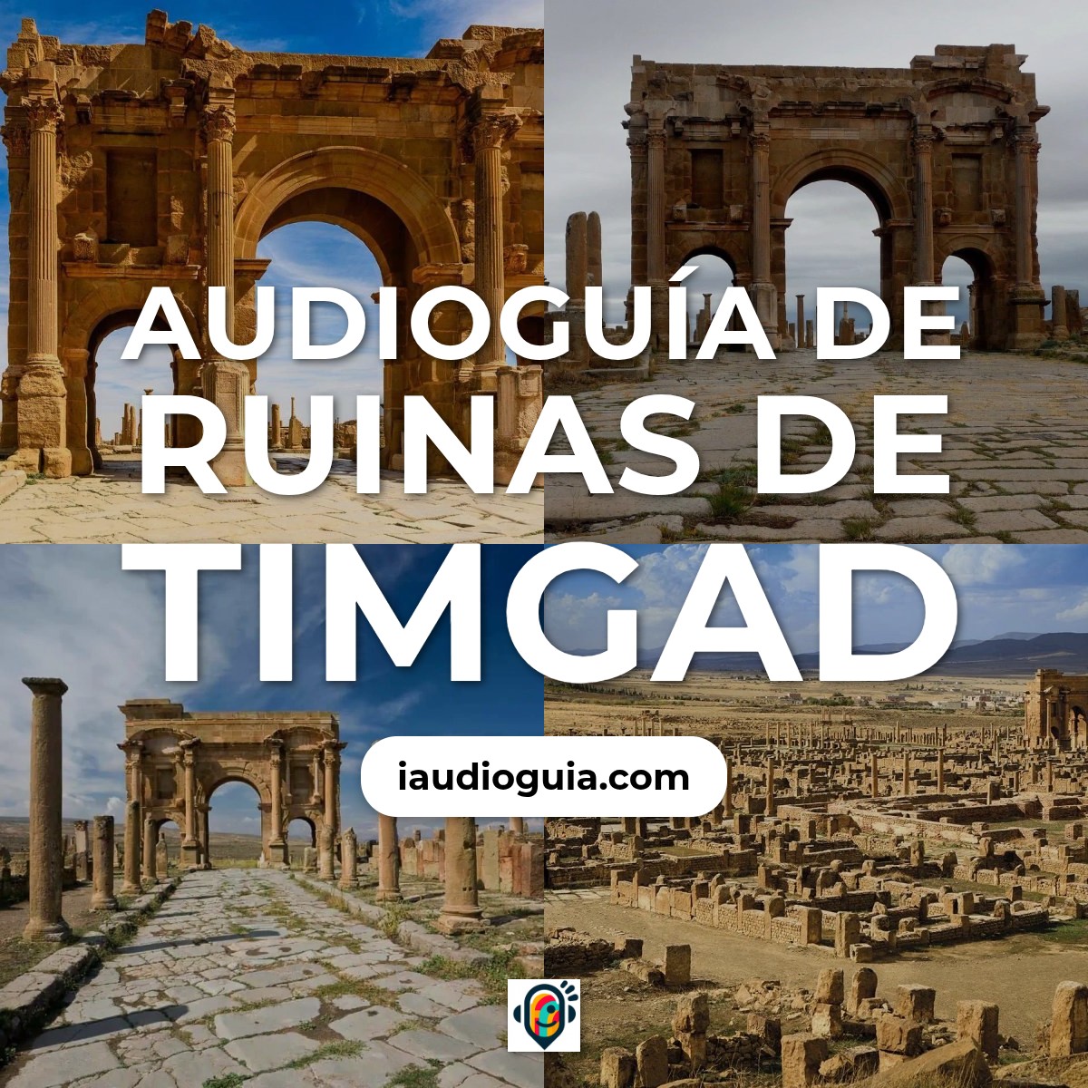 Audioguía de Ruinas Timgad