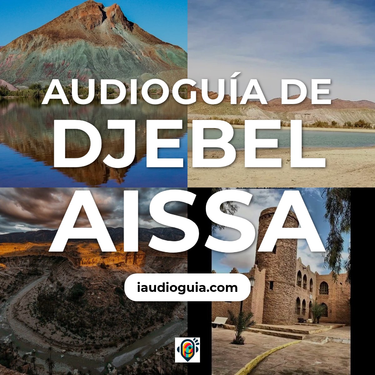 Audioguía de Djebel Aissa