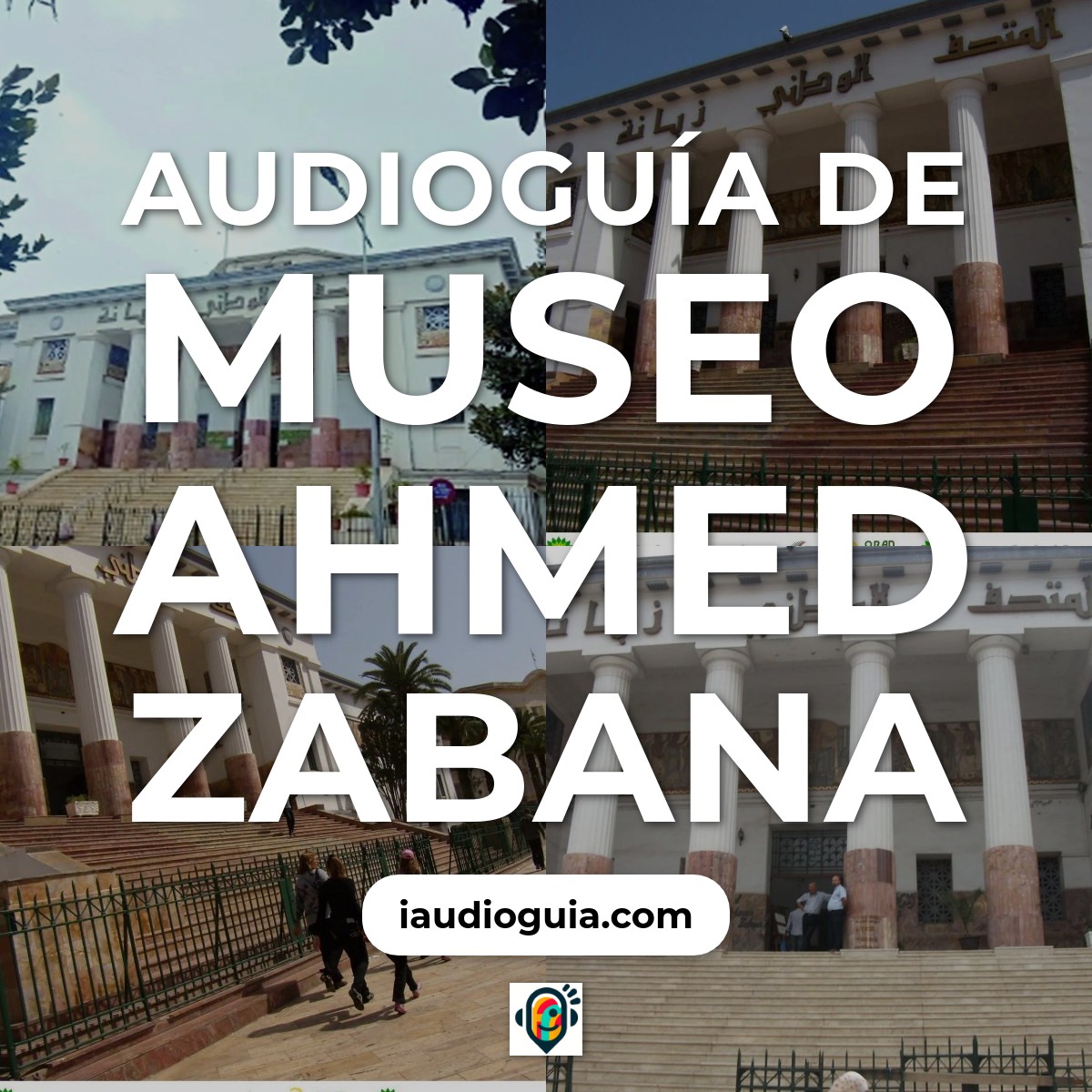 Audioguía de Museo Ahmed Zabana