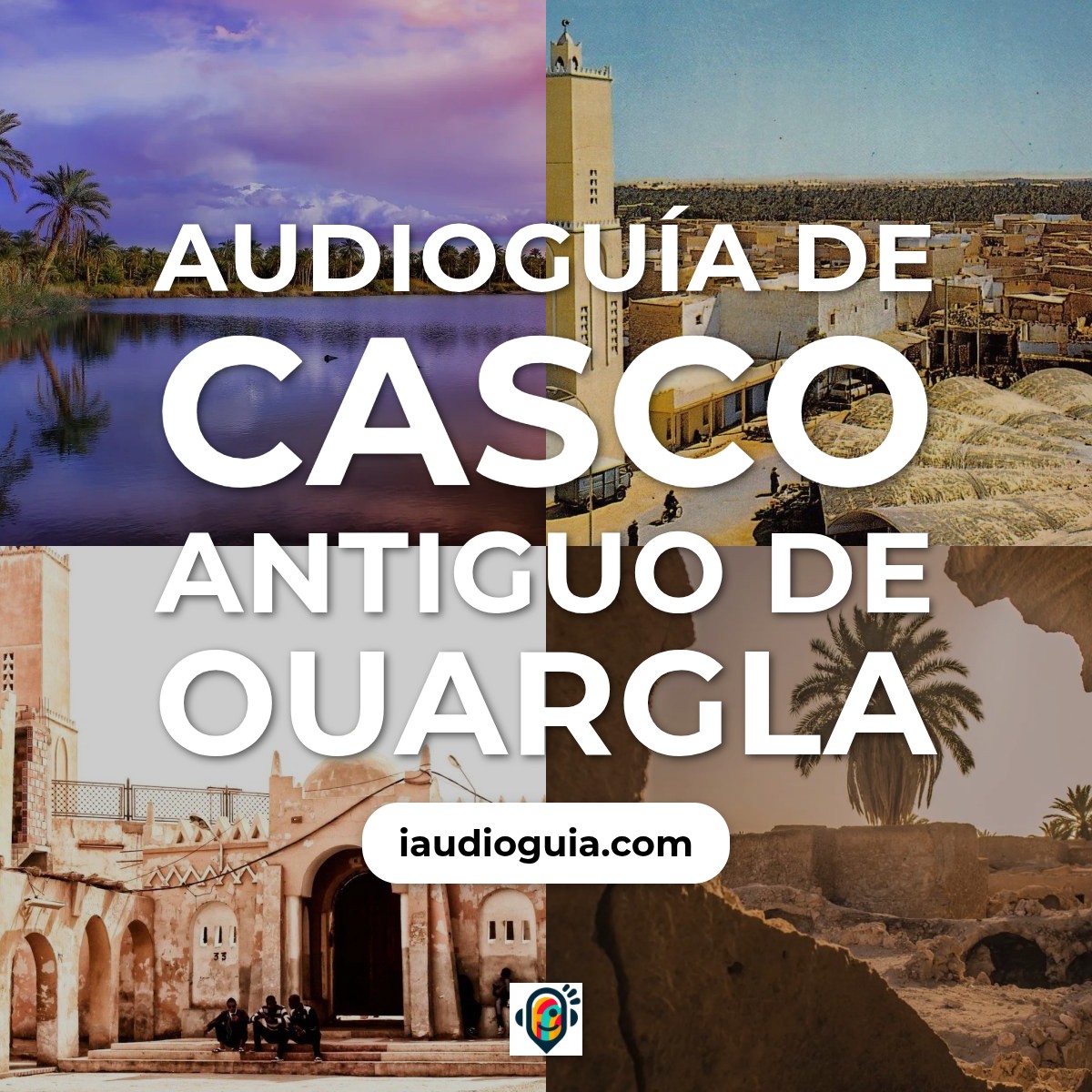 Audioguía de Casco Antiguo