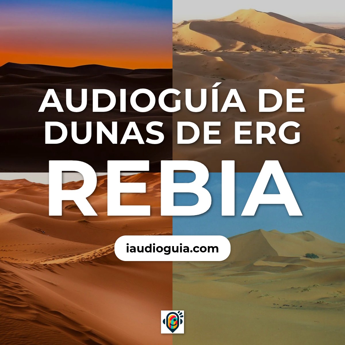 Audioguía de Dunas Erg Rebia